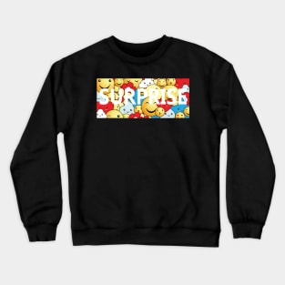 Surprise ( covid 19 ) Crewneck Sweatshirt